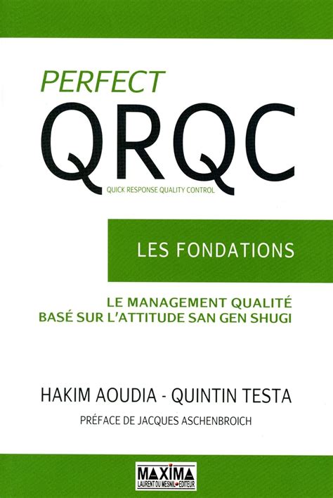 PERFECT QRQC - LES FONDATIONS